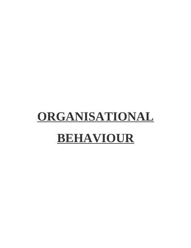 Organisational Behaviour: Culture, Politics, Power, Motivation_1