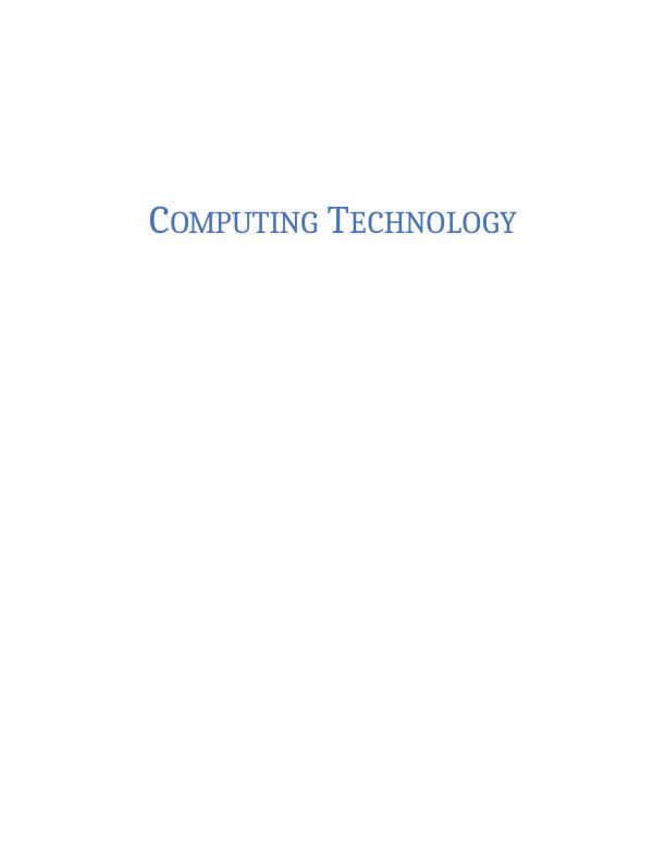 Computing Technology TABLE OF CONTENTS ACTIVITY 2.11 INTERNET OF THINGS (IoT)_1