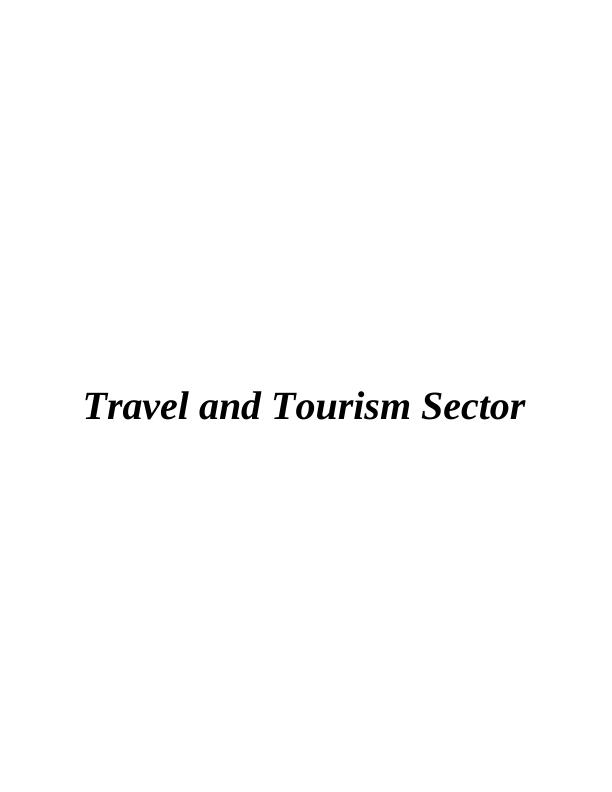 Travel and Tourism Sector | Assignment_1