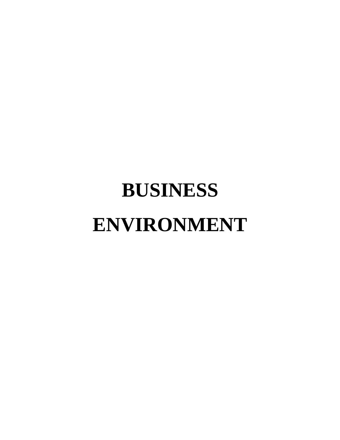 Internal And External Analysis Of Business Environment