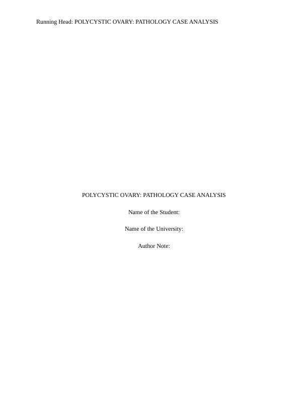 Polycystic Ovary : Pathology Case Analysis_1
