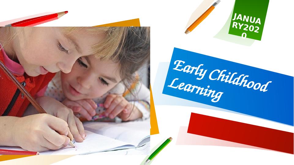 JANUARY2020 - Early Childhood Learning_1