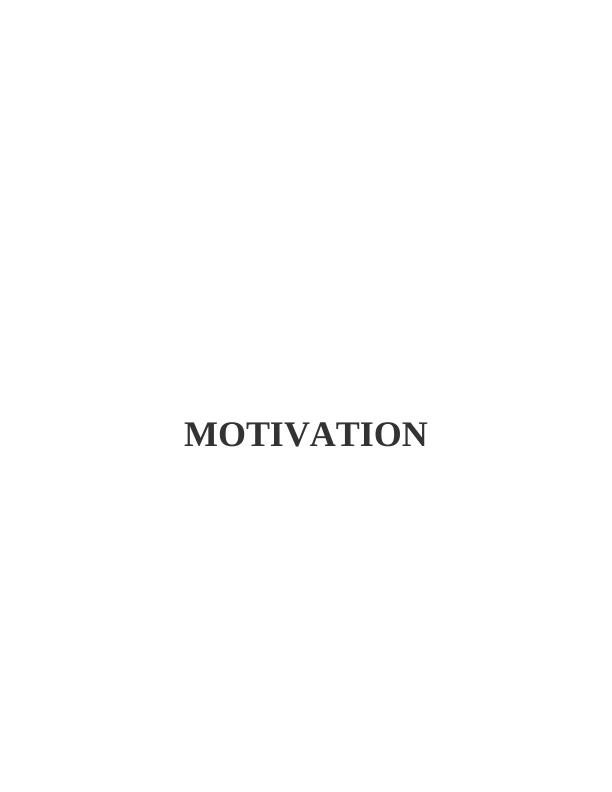 Essay on the Effect of Motivation_1