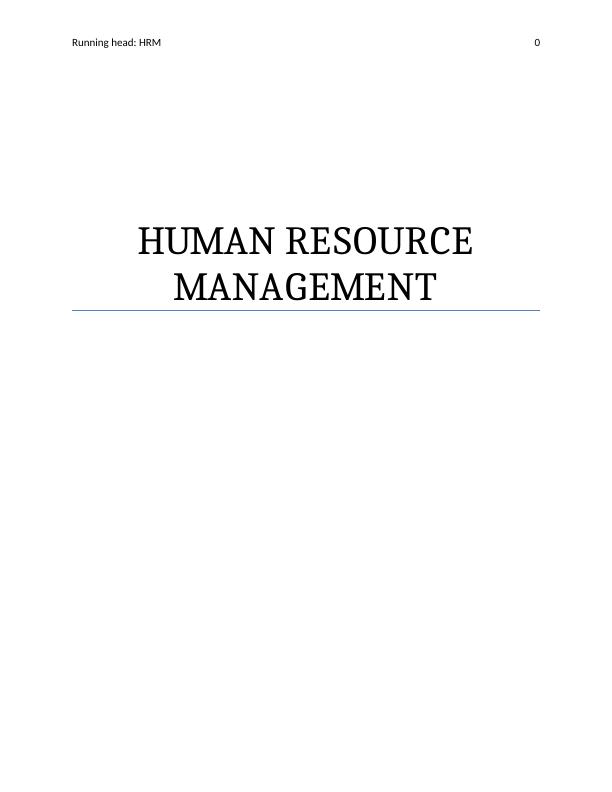 Assignment Human Resource Management(HRM): ABC Corp_1