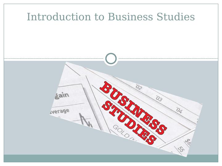 Introduction To Business Studies