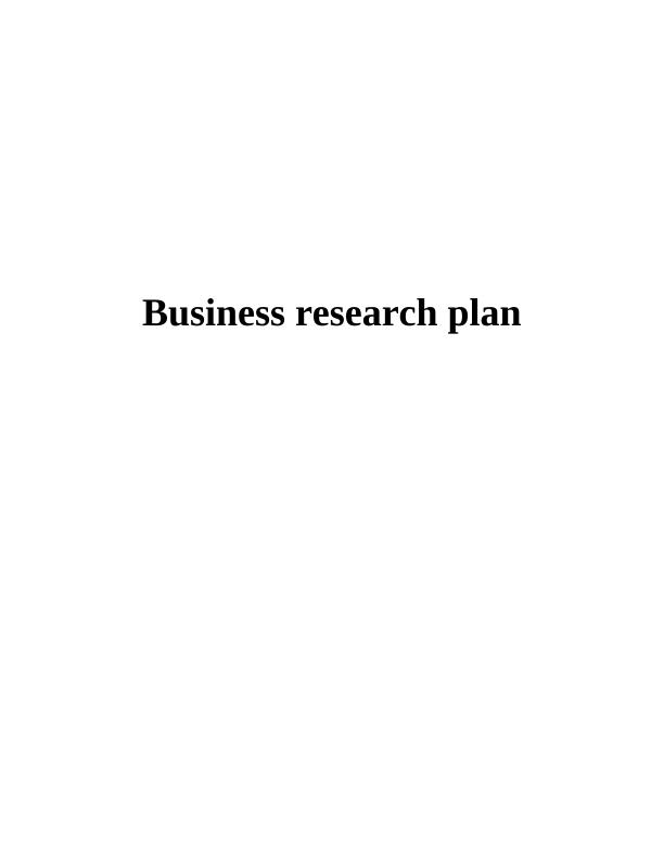 Business research plan_1