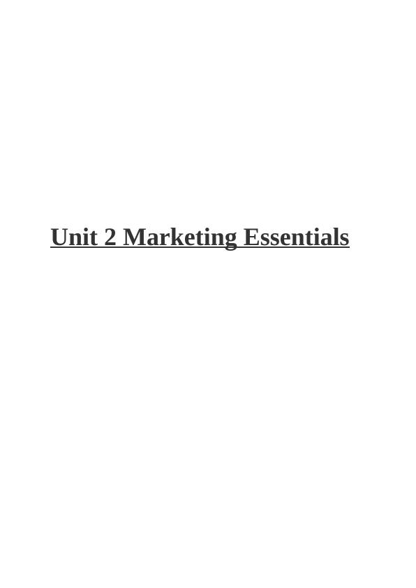 Unit 2 Marketing Essentials_1