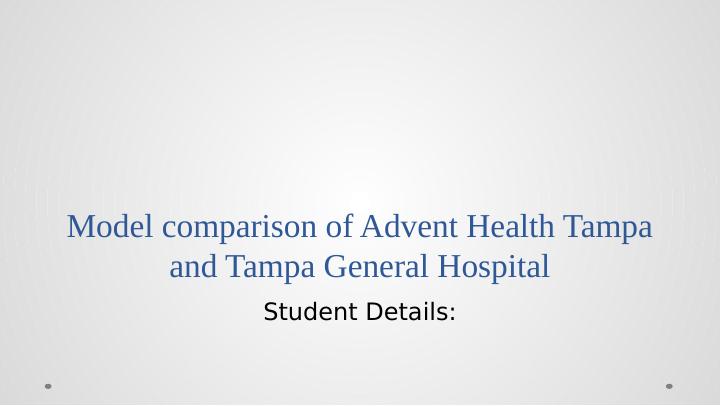 Comparison of Advent Health Tampa and Tampa General Hospital_1