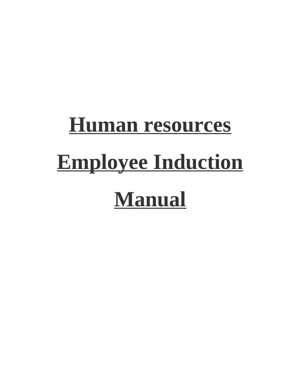 Human Resources: Employee Induction Manual_1