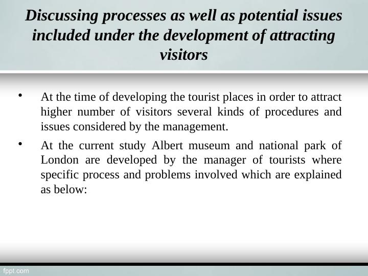 Visitor Attraction Management: Processes and Potential Issues_2