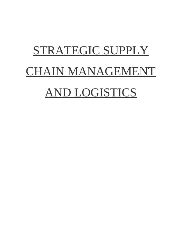 Strategic Supply Chain Management and Logistics_1