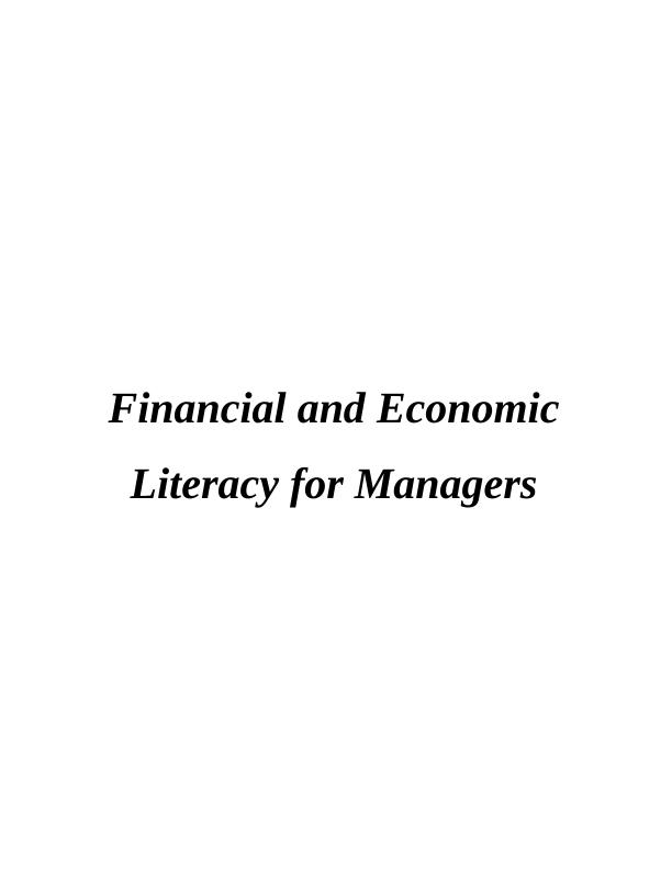 Financial and Economic Literacy for Manager Assignment_1