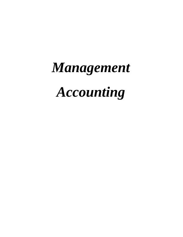 Various Management Accounting Reporting Methods_1