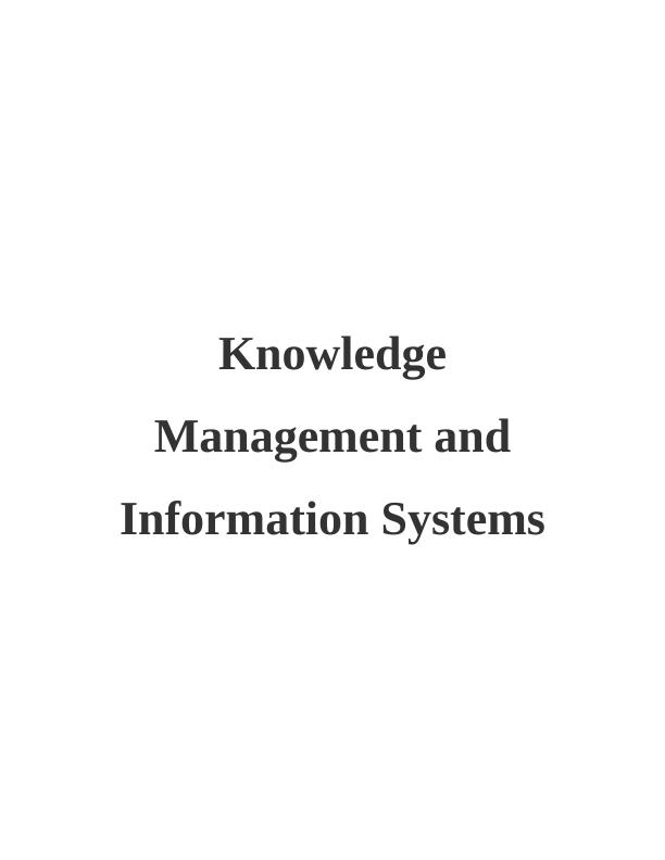Knowledge Management and Information Systems - Assignment_1