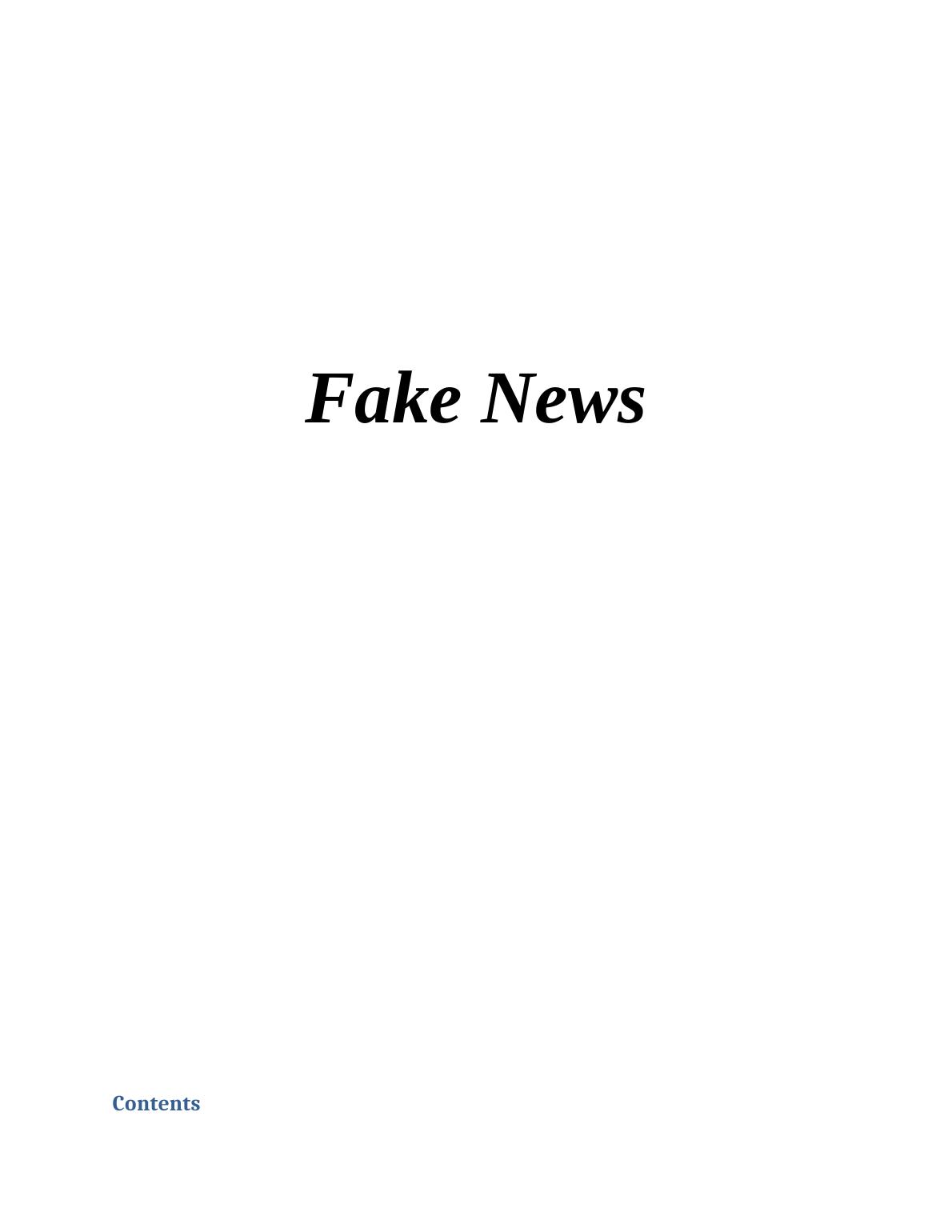 Fake News: The Role of Press in the 21st Century_1
