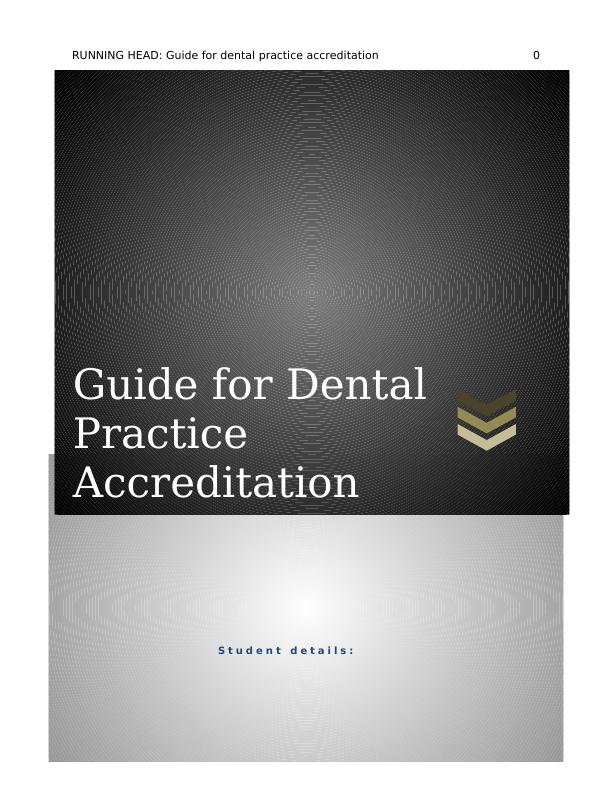 Guide for dental practice accreditation