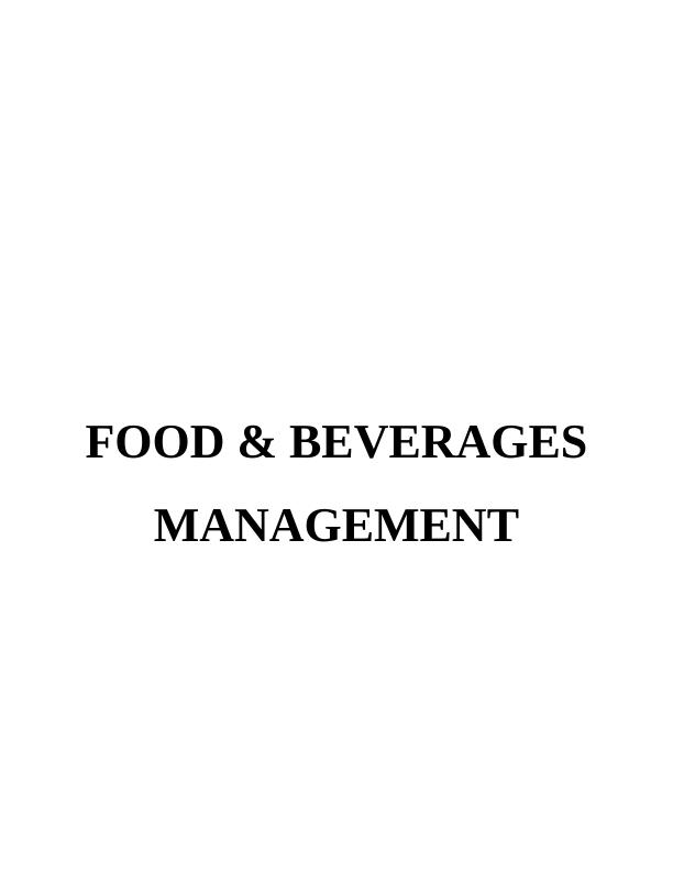Food & Beverages Management Report_1