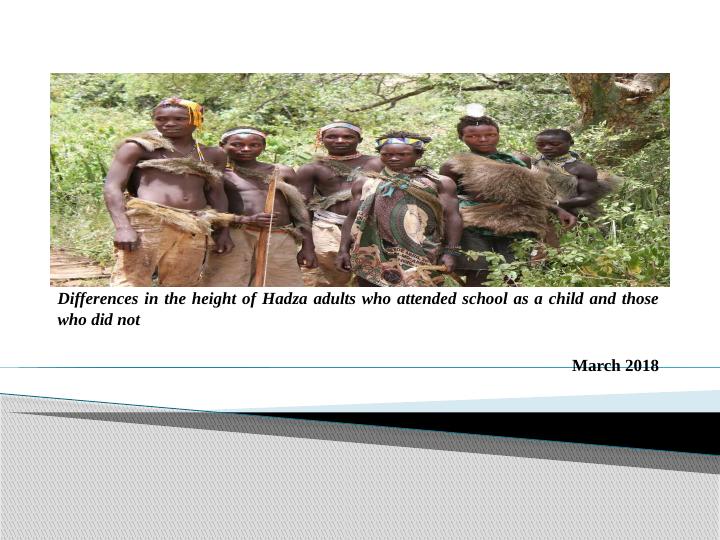 Differences in Height of Hadza Adults Who Attended School vs. Those Who Did Not_1