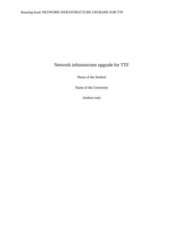 Network Infrastructure Upgrade for TTF_1