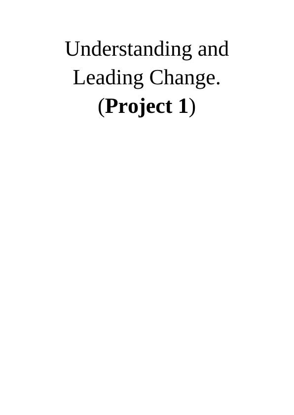 understanding and leading change assignment sample