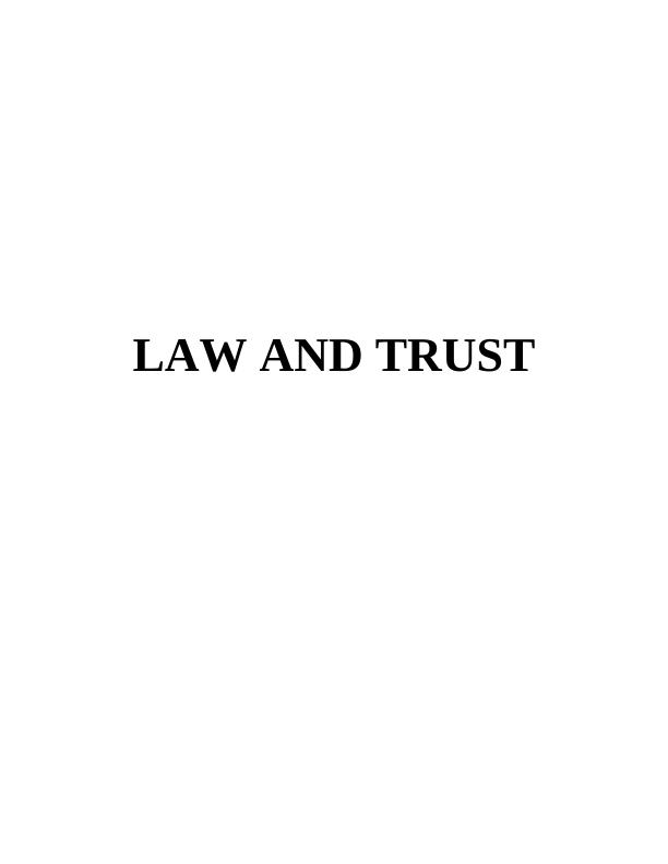 Law and Trust: Role of Equity and Principles of Equity in English Legal Systems_1