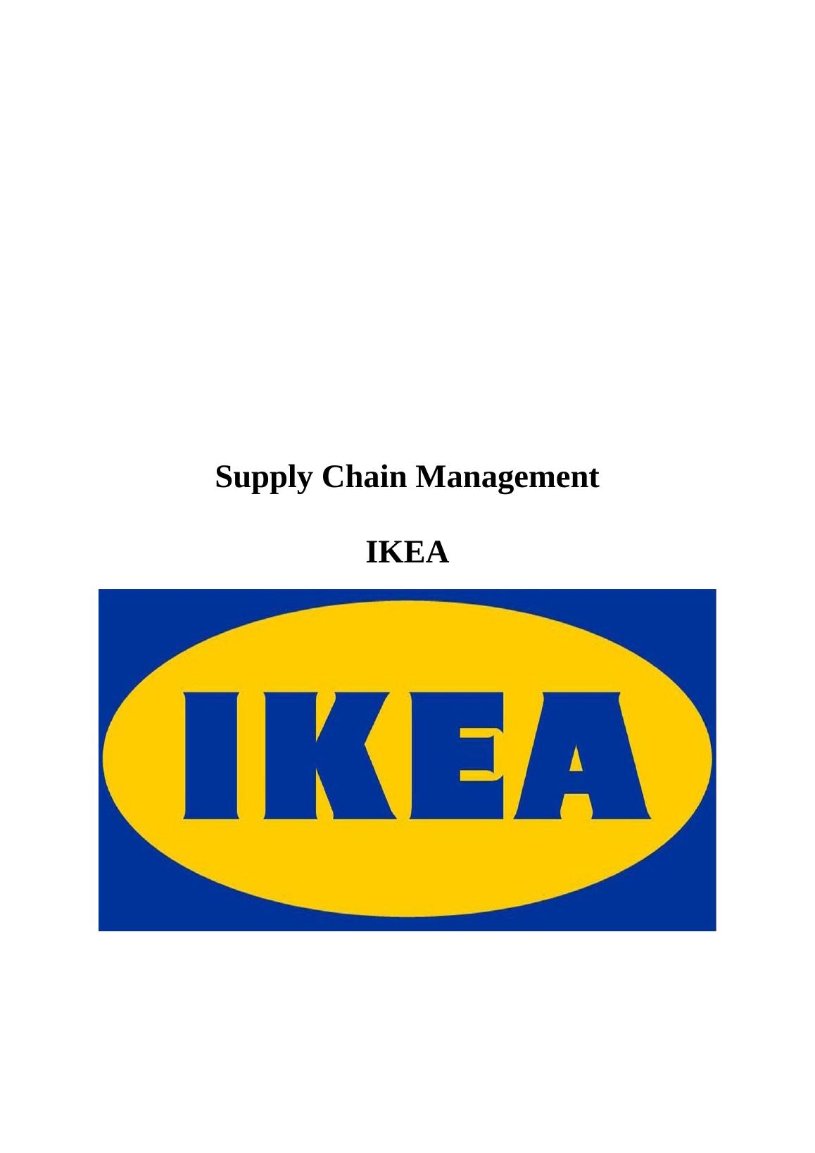 Supply Chain Management IKEA Assignment