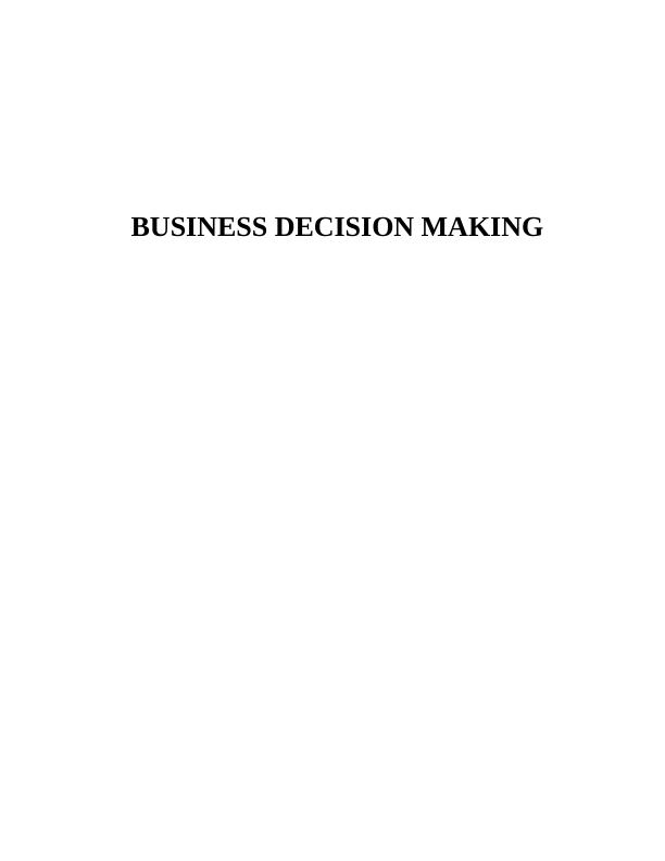 Business Decision Making in Amistar_1