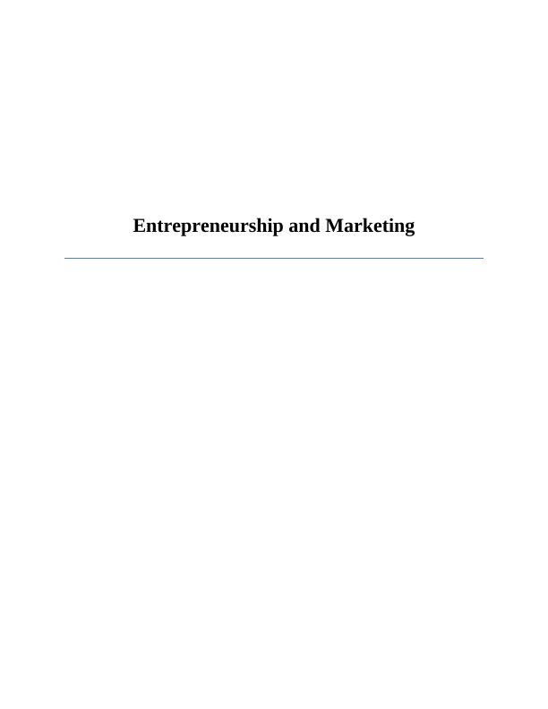 Entrepreneurship and Marketing Assignment_1
