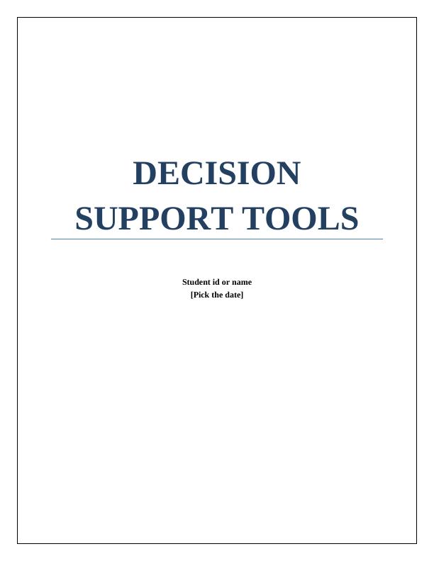 Decision Support Tool | Assignment_1