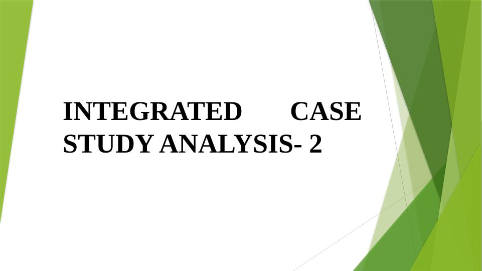 Integrated Case Study Analysis-2_1