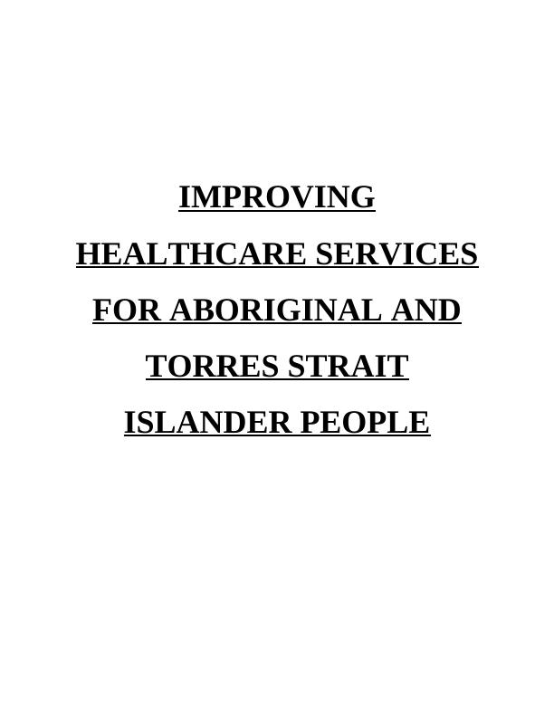 Improving Healthcare Services for Aboriginal and Torres Strait Islander People_1