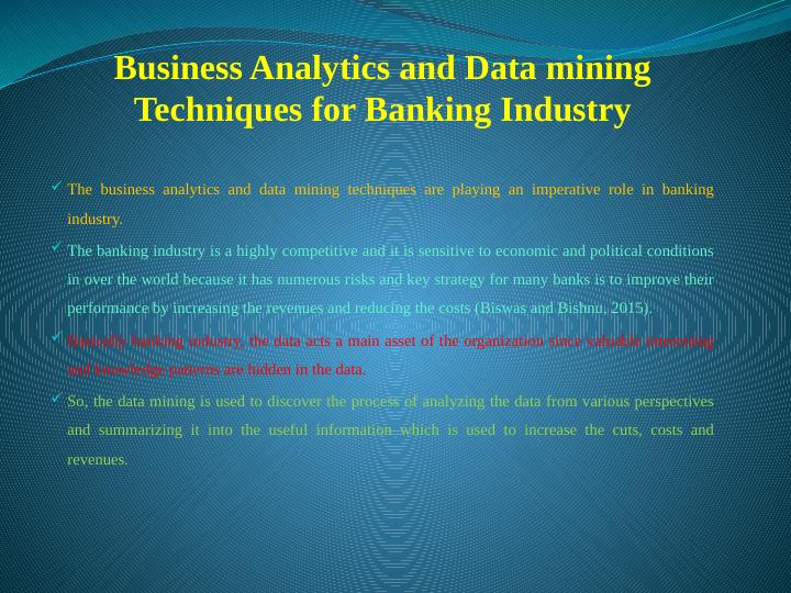 Business Analytics and Data Mining Techniques for Banking Industry_3