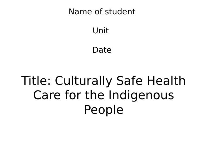 Culturally Safe Health Care for the Indigenous People_1