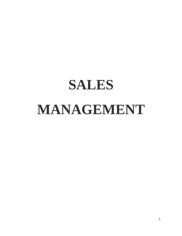 Sales Management: Principles, Scope, and Strategies at Argos_1