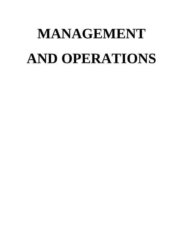 Management and Operations Assignment : Marks and Spencer_1
