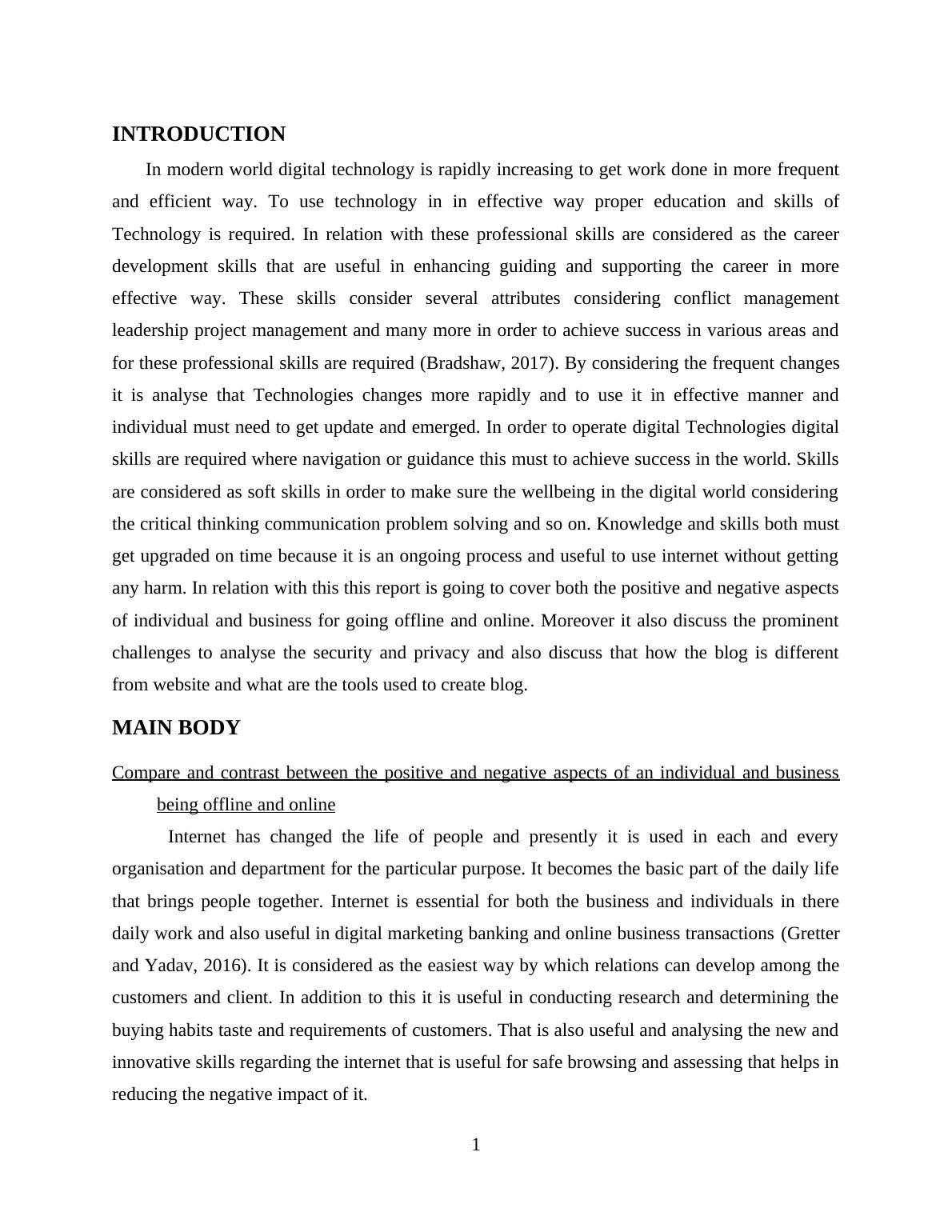 Positive and Negative Aspects of Being Offline and Online