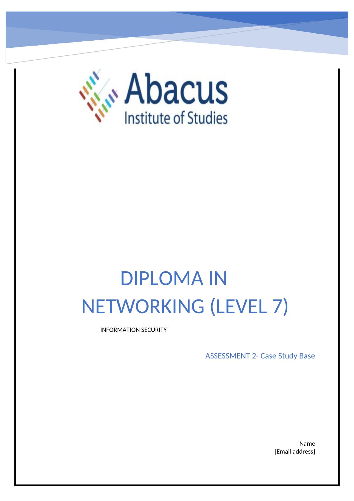 Assessment | DIPLOMA IN NETWORKING (LEVEL 7)_1