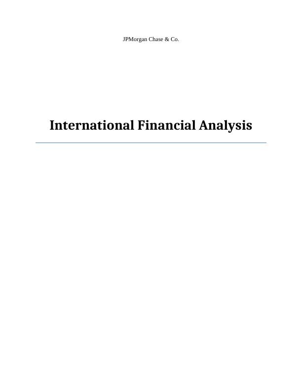 International Financial Analysis of JPMorgan Chase & Co : Report_1