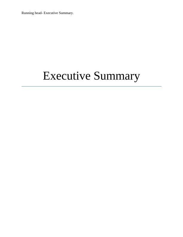 1. Executive Summary. - Executive Summary.. Executive S_1