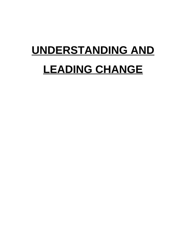 Understanding and Leading Change_1