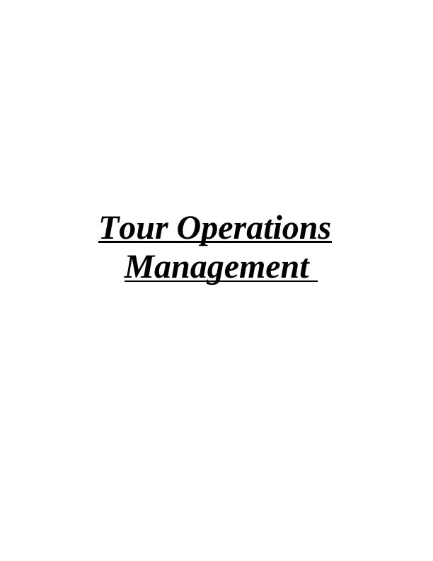 Tour Operations Management Assignment (PPT)_1