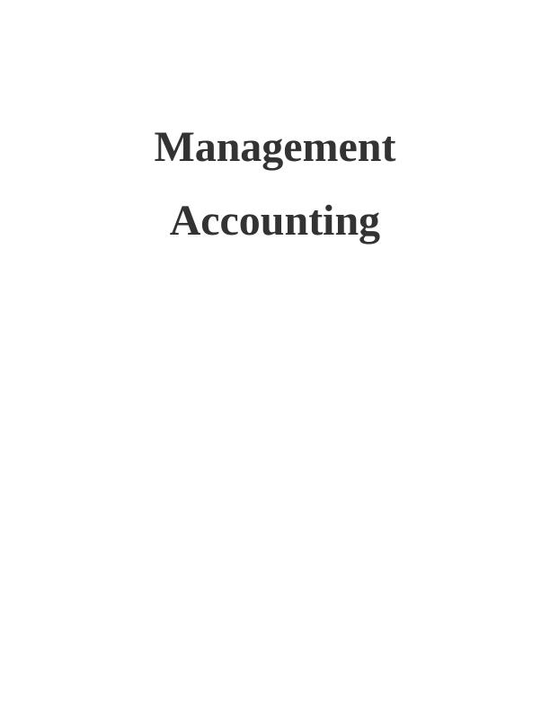 Management Accounting And Presentation_1