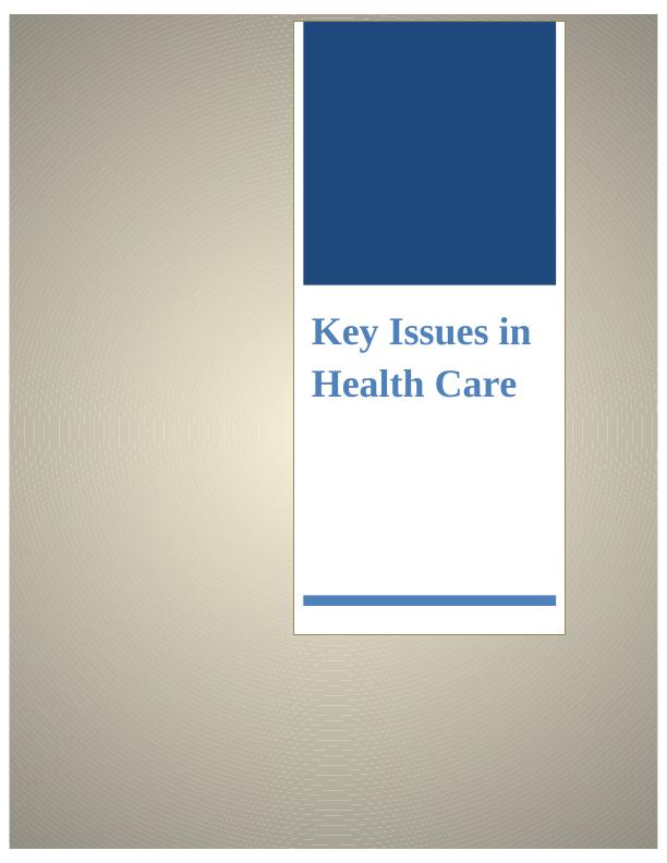 Key Issues in Health Care_1