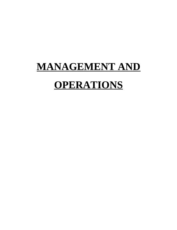 Management and Operations Assignment : Marks and Spencer group plc_1