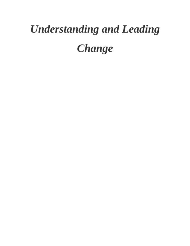 Assignment on Understanding & Leading Change Sample_1