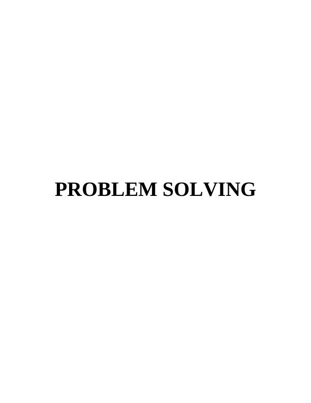 Problem Solving Assignment - M&S