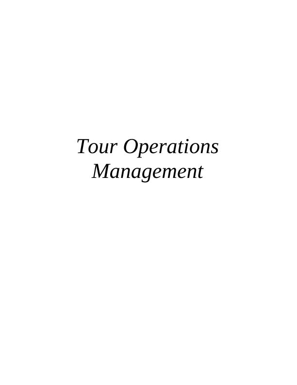 Tour Operations Management : Thomas Cook_1