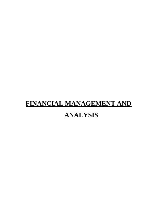 Report on Financial Management and Analysis_1