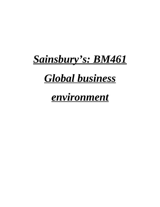Sainsbury’s: BM461 Global Business Environment_1
