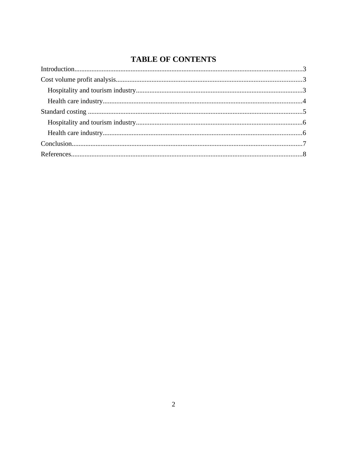 Application of Standard Costing in Tourism and Healthcare Industries